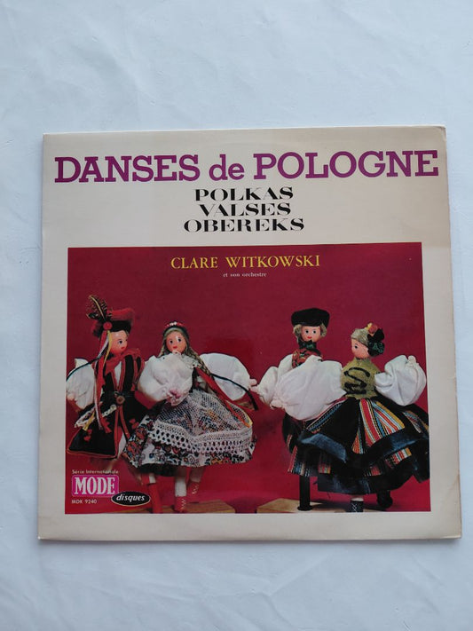 Danses de Pologne Polkas, Valses, Obereks, Clare Witkowski and orchestra