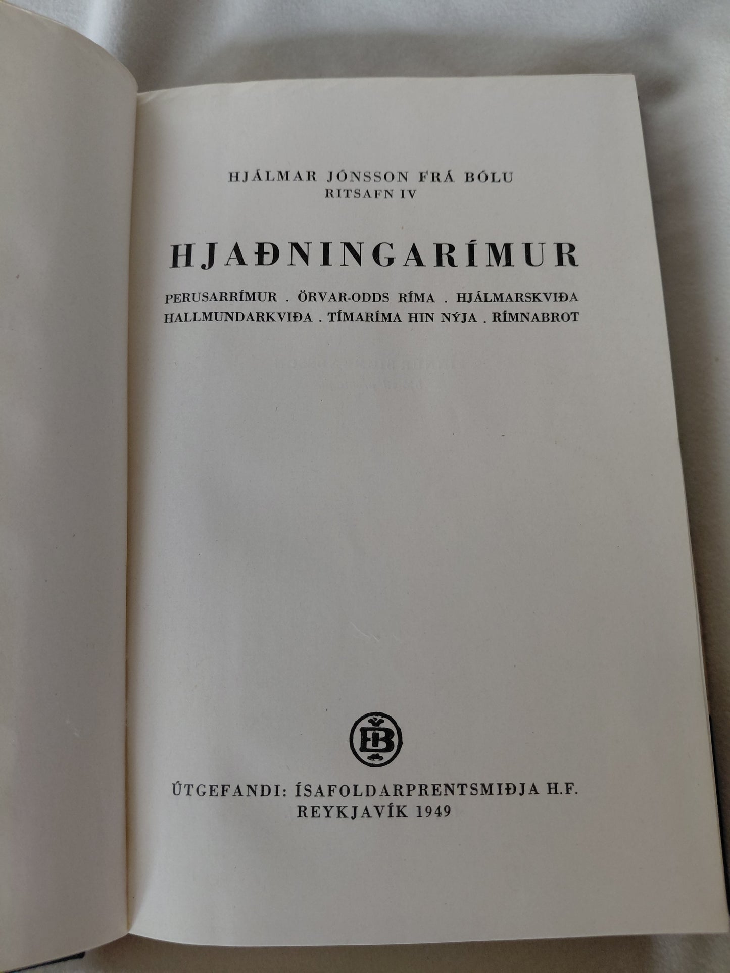 Bólu Hjálmar  - Hjaðningarímur (1949), Hjálmar Jónsson frá Bólu