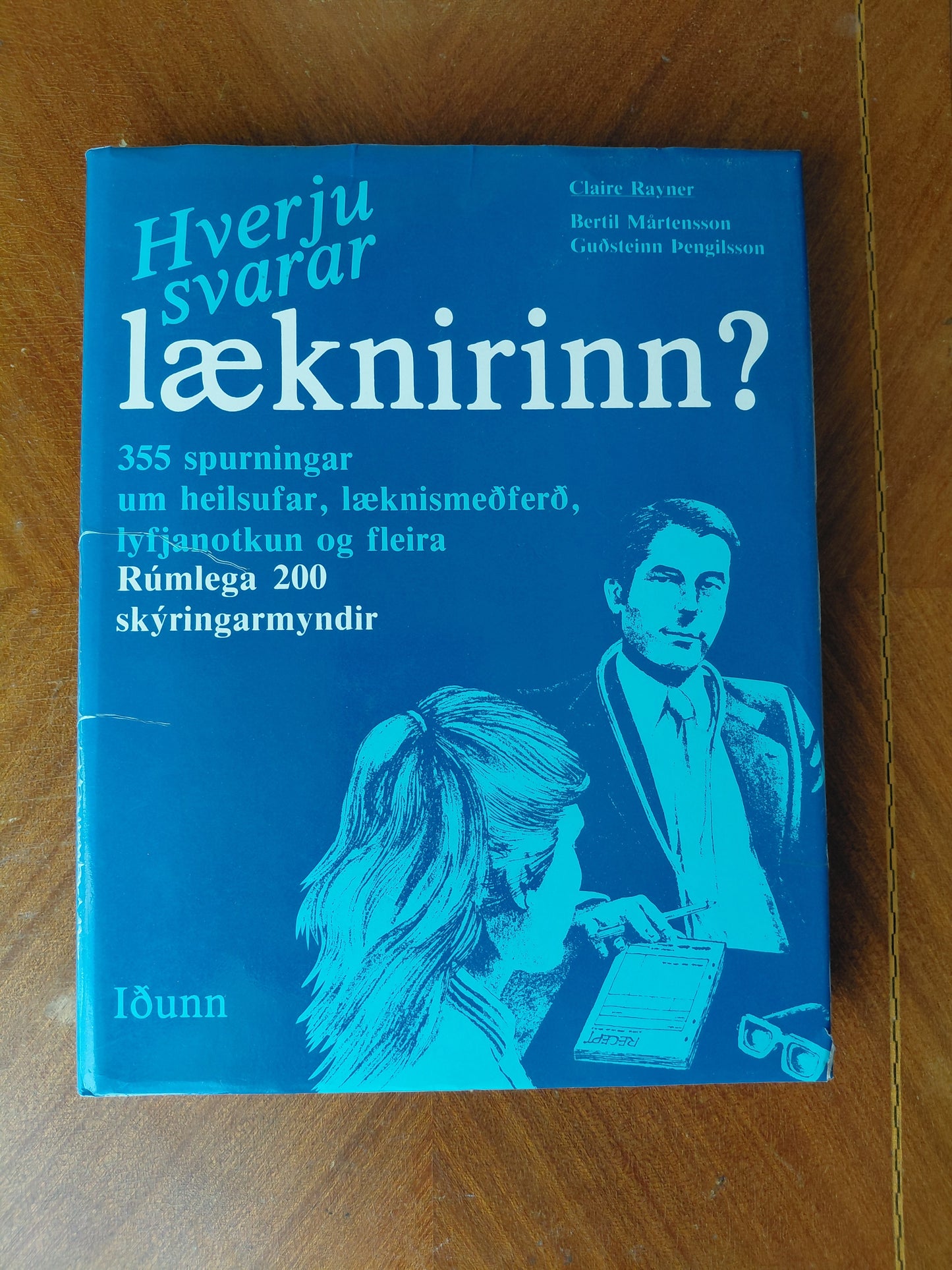 Hverju svarar læknirinn (1982), Iðunn