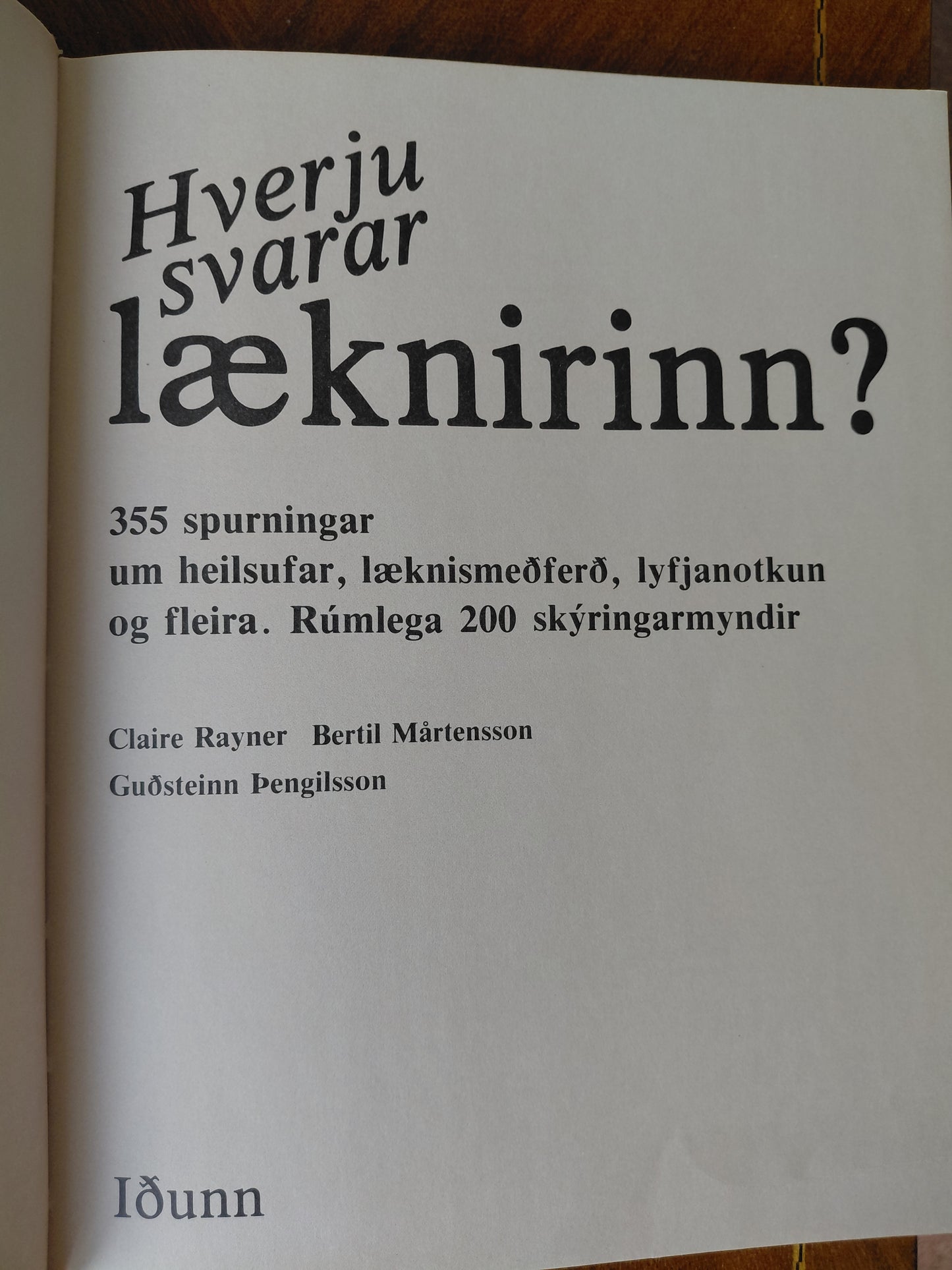 Hverju svarar læknirinn (1982), Iðunn