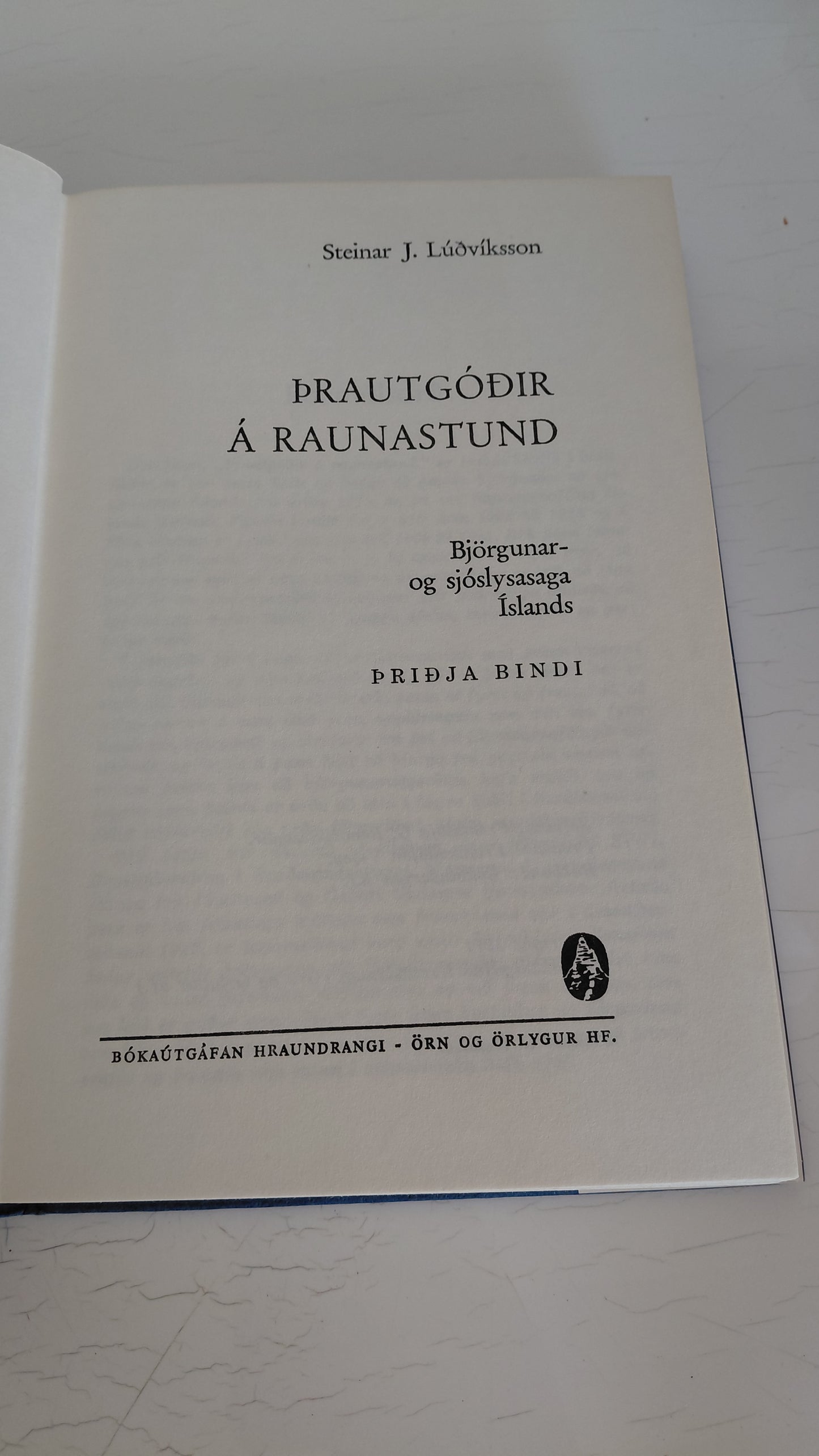 Þrautagóðir á raunastundu (1971), Steinar J. Lúðvíksson