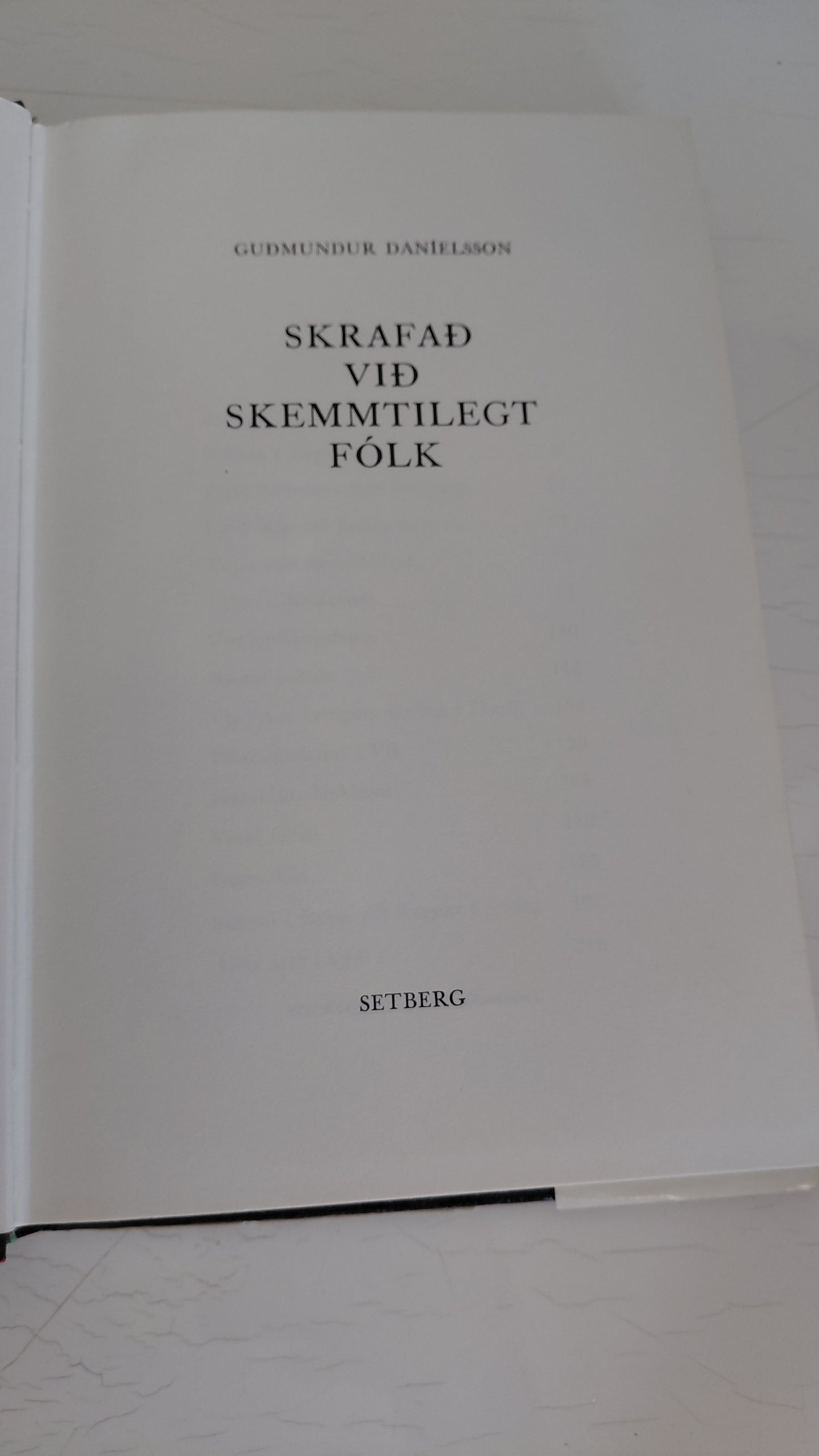 Skrafað við skemmtilegt fólk (1976), Guðmundur Daníelsson