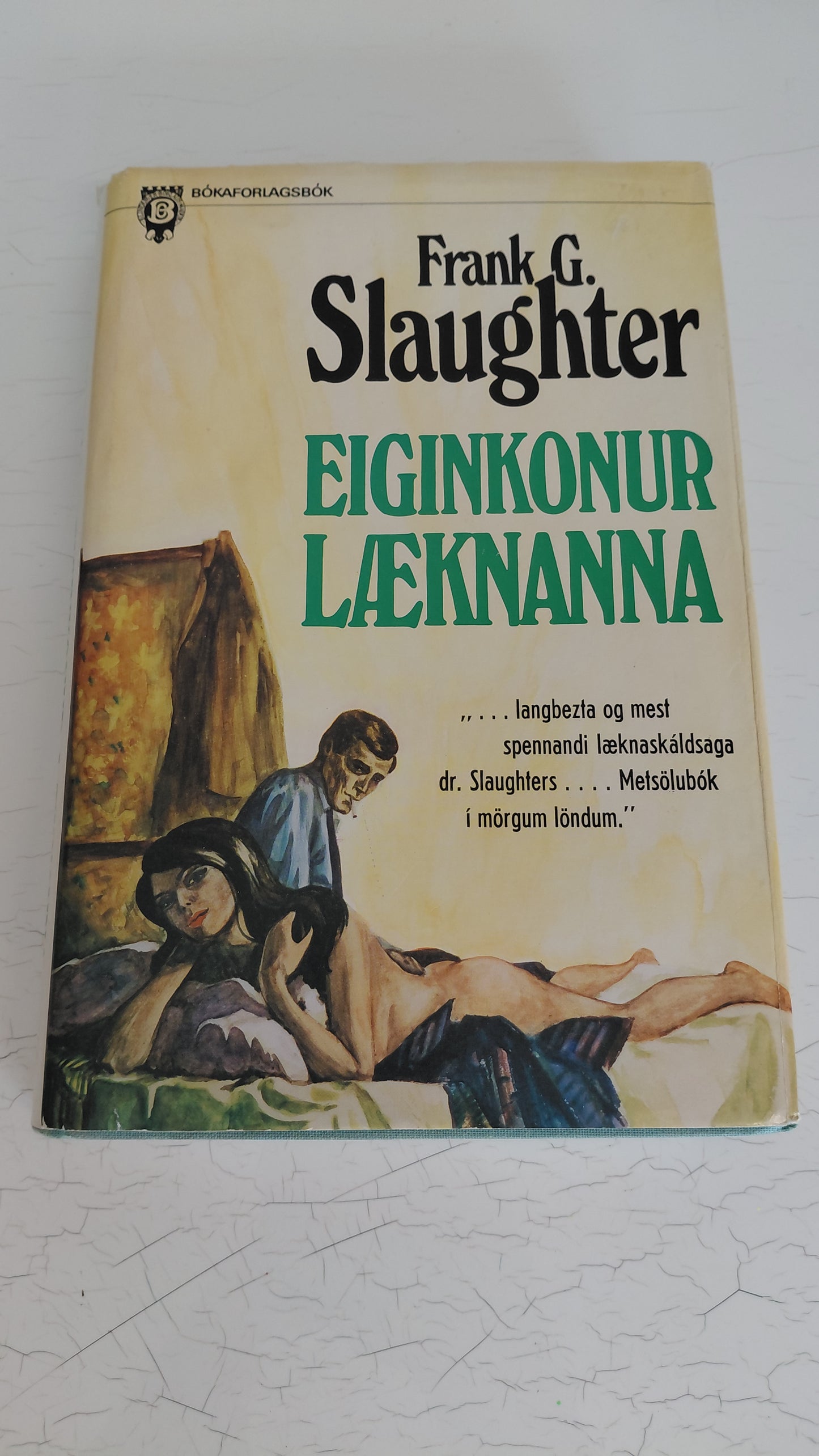 Eiginkonur læknanna (1967), Frank G. Slaughter