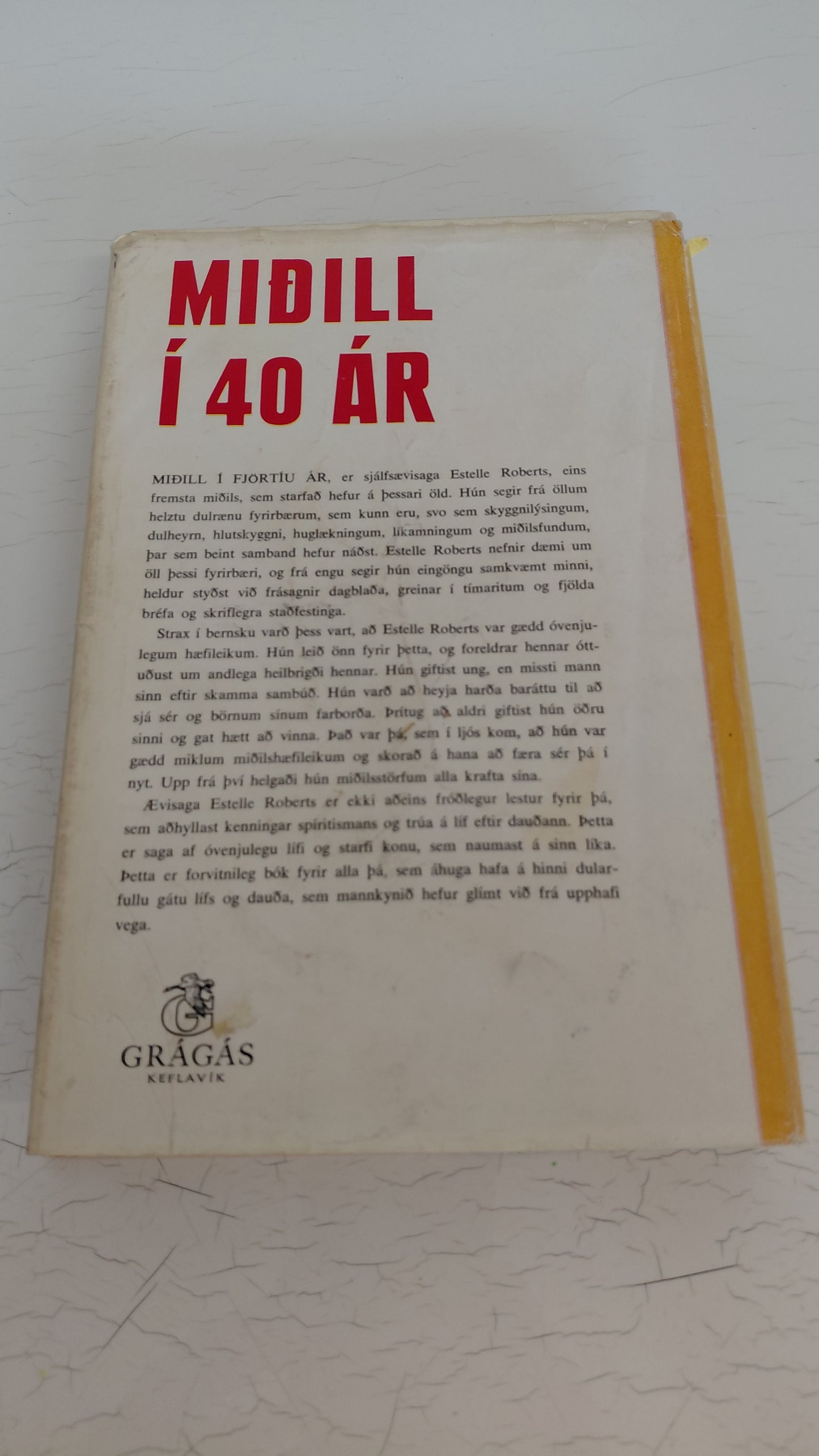Miðill í 40 ár (1968), Estelle Roberts